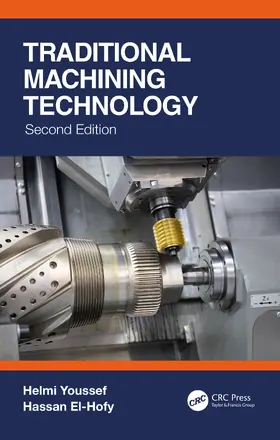 Youssef / El-Hofy | Traditional Machining Technology | Buch | 978-0-367-43133-4 | sack.de