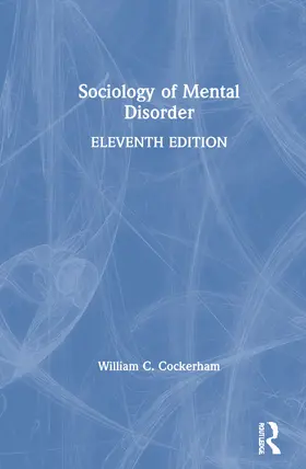 Cockerham |  Sociology of Mental Disorder | Buch |  Sack Fachmedien