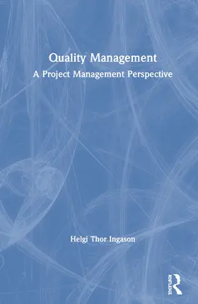 Ingason |  Quality Management | Buch |  Sack Fachmedien