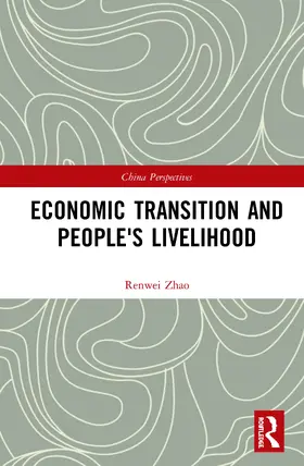 Zhao |  Economic Transition and People's Livelihood | Buch |  Sack Fachmedien