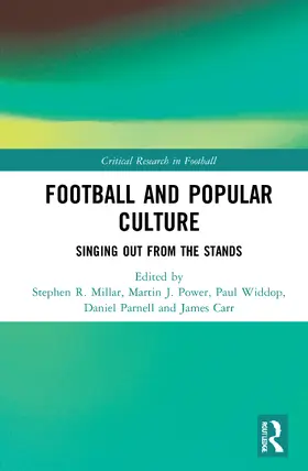 Millar / Power / Widdop |  Football and Popular Culture | Buch |  Sack Fachmedien