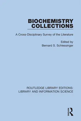 Schlessinger |  Biochemistry Collections | Buch |  Sack Fachmedien