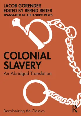 Gorender / Reiter | Colonial Slavery | Buch | 978-0-367-43424-3 | sack.de