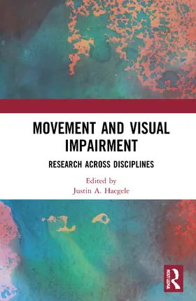 Haegele |  Movement and Visual Impairment | Buch |  Sack Fachmedien