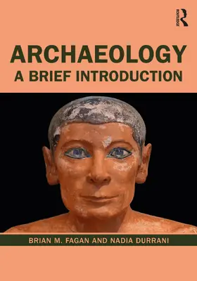 Fagan / Durrani | Archaeology | Buch | 978-0-367-43497-7 | www2.sack.de