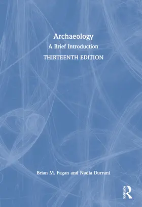 Fagan / Durrani | Archaeology | Buch | 978-0-367-43500-4 | sack.de