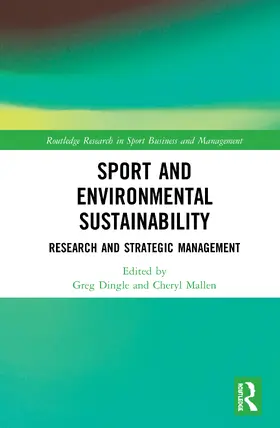 Dingle / Mallen |  Sport and Environmental Sustainability | Buch |  Sack Fachmedien