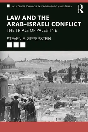 Zipperstein |  Law and the Arab-Israeli Conflict | Buch |  Sack Fachmedien