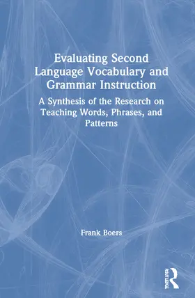 Boers |  Evaluating Second Language Vocabulary and Grammar Instruction | Buch |  Sack Fachmedien