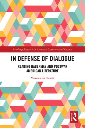 Gehlawat |  In Defense of Dialogue | Buch |  Sack Fachmedien