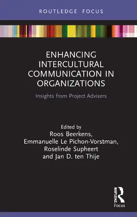 Beerkens / Pichon-Vorstman / Supheert |  Enhancing Intercultural Communication in Organizations | Buch |  Sack Fachmedien