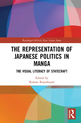 Rosenbaum |  The Representation of Japanese Politics in Manga | Buch |  Sack Fachmedien