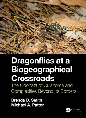 Smith / Patten |  Dragonflies at a Biogeographical Crossroads | Buch |  Sack Fachmedien