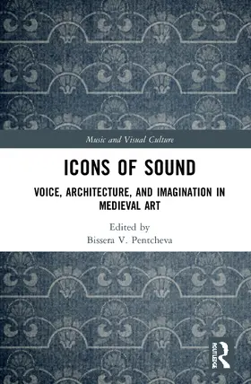 Pentcheva |  Icons of Sound | Buch |  Sack Fachmedien