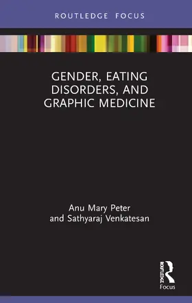 Peter / Venkatesan |  Gender, Eating Disorders, and Graphic Medicine | Buch |  Sack Fachmedien