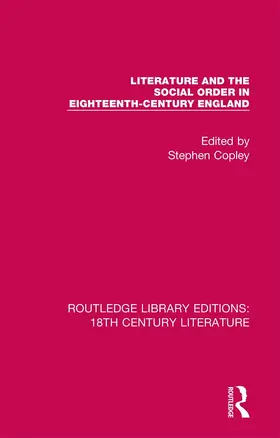 Copley |  Literature and the Social Order in Eighteenth-Century England | Buch |  Sack Fachmedien