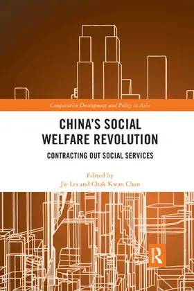 Lei / Chan |  China's Social Welfare Revolution | Buch |  Sack Fachmedien
