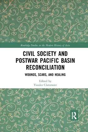 Claremont |  Civil Society and Postwar Pacific Basin Reconciliation | Buch |  Sack Fachmedien