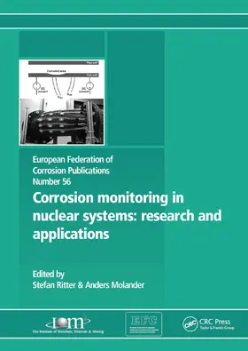 Ritter / Molander |  Corrosion Monitoring in Nuclear Systems EFC 56 | Buch |  Sack Fachmedien