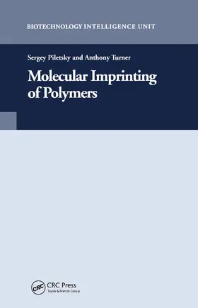 Piletsky | Molecular Imprinting of Polymers | Buch | 978-0-367-44634-5 | www2.sack.de