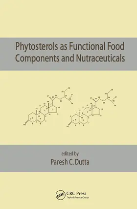 Dutta |  Phytosterols as Functional Food Components and Nutraceuticals | Buch |  Sack Fachmedien