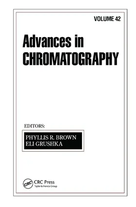 Brown / Grushka | Advances in Chromatography | Buch | 978-0-367-44685-7 | www2.sack.de