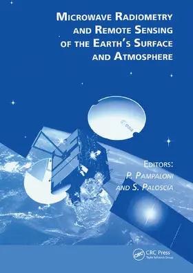 Pampaloni / Paloscia |  Microwave Radiometry and Remote Sensing of the Earth's Surface and Atmosphere | Buch |  Sack Fachmedien