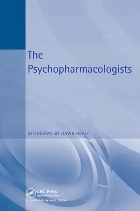 Healy |  The Psychopharmacologists | Buch |  Sack Fachmedien