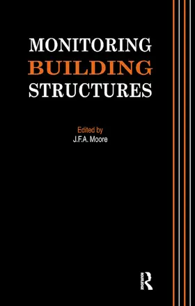 Moore | Monitoring Building Structures | Buch | 978-0-367-44786-1 | sack.de