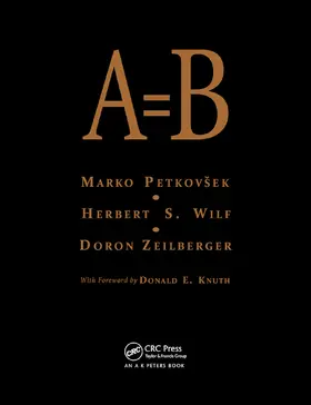Petkovsek / Wilf / Zeilberger | A = B | Buch | 978-0-367-44871-4 | sack.de