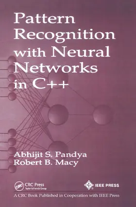 Pandya / Macy | Pattern Recognition with Neural Networks in C++ | Buch | 978-0-367-44887-5 | www2.sack.de