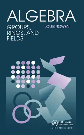 Rowen |  Algebra Groups Rings & Fields | Buch |  Sack Fachmedien