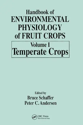 Schaffer / Andersen |  Handbook of Environmental Physiology of Fruit Crops | Buch |  Sack Fachmedien