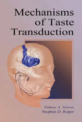Simon / Roper | Mechanisms of Taste Transduction | Buch | 978-0-367-44982-7 | www2.sack.de