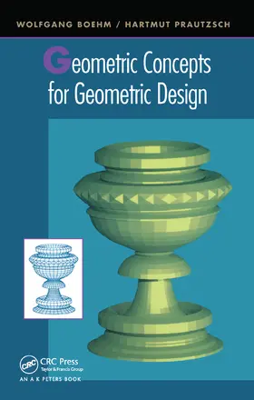 Prautzsch / Boehm | Geometric Concepts for Geometric Design | Buch | 978-0-367-44993-3 | sack.de