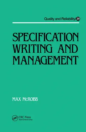 Mcrobb |  Specification Writing and Management | Buch |  Sack Fachmedien