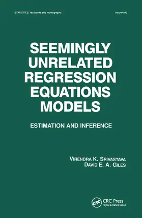 Srivastava / Giles |  Seemingly Unrelated Regression Equations Models | Buch |  Sack Fachmedien