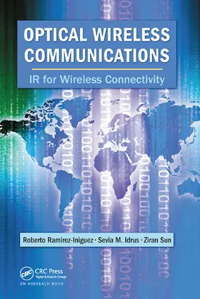 Ramirez-Iniguez / Idrus / Sun | Optical Wireless Communications | Buch | 978-0-367-45267-4 | www2.sack.de