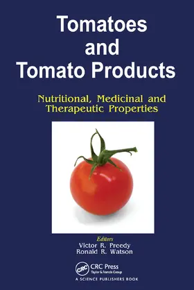Preedy | Tomatoes and Tomato Products | Buch | 978-0-367-45275-9 | sack.de