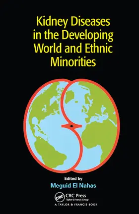 El Nahas / Barsoum / Dirks |  Kidney Diseases in the Developing World and Ethnic Minorities | Buch |  Sack Fachmedien