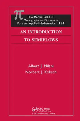 Milani / Koksch |  An Introduction to Semiflows | Buch |  Sack Fachmedien