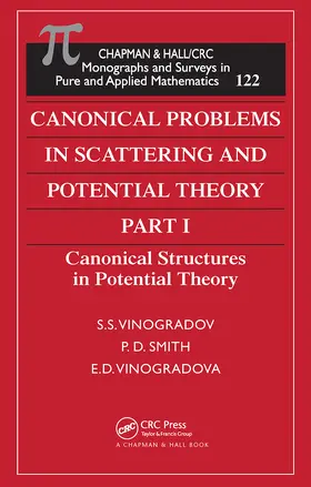 Vinogradov / Smith / Vinogradova | Canonical Problems in Scattering and Potential Theory Part 1 | Buch | 978-0-367-45525-5 | www2.sack.de