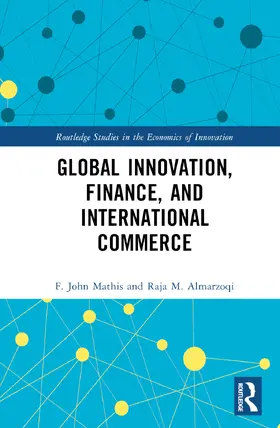 Mathis / Almarzoqi |  Global Innovation, Finance, and International Commerce | Buch |  Sack Fachmedien