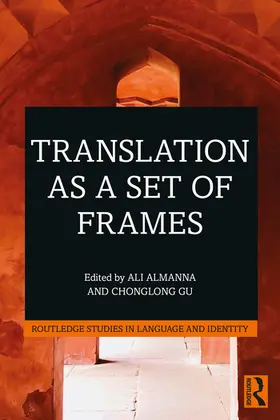 Almanna / Gu |  Translation as a Set of Frames | Buch |  Sack Fachmedien