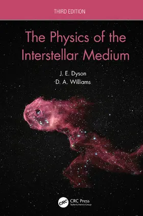 Dyson / Williams |  The Physics of the Interstellar Medium | Buch |  Sack Fachmedien
