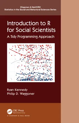 Kennedy / Waggoner |  Introduction to R for Social Scientists | Buch |  Sack Fachmedien