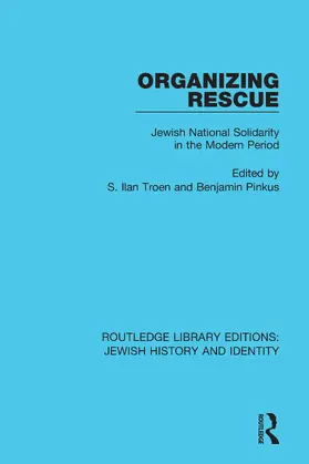 Troen / Pinkus |  Organizing Rescue | Buch |  Sack Fachmedien
