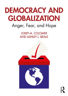 Colomer / Beale |  Democracy and Globalization | Buch |  Sack Fachmedien