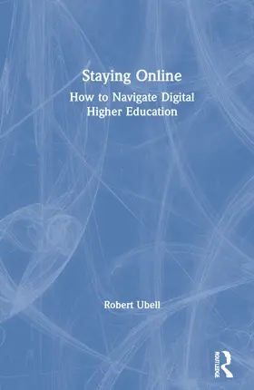 Ubell | Staying Online | Buch | 978-0-367-46210-9 | sack.de