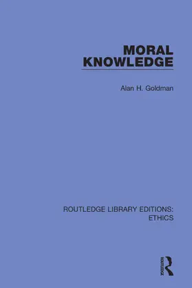 Goldman | Moral Knowledge | Buch | 978-0-367-46274-1 | www2.sack.de